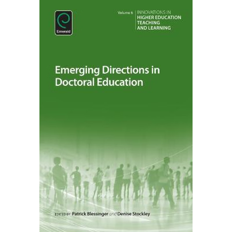 按需印刷Emerging Directions in Doctoral Education[9781785601354]