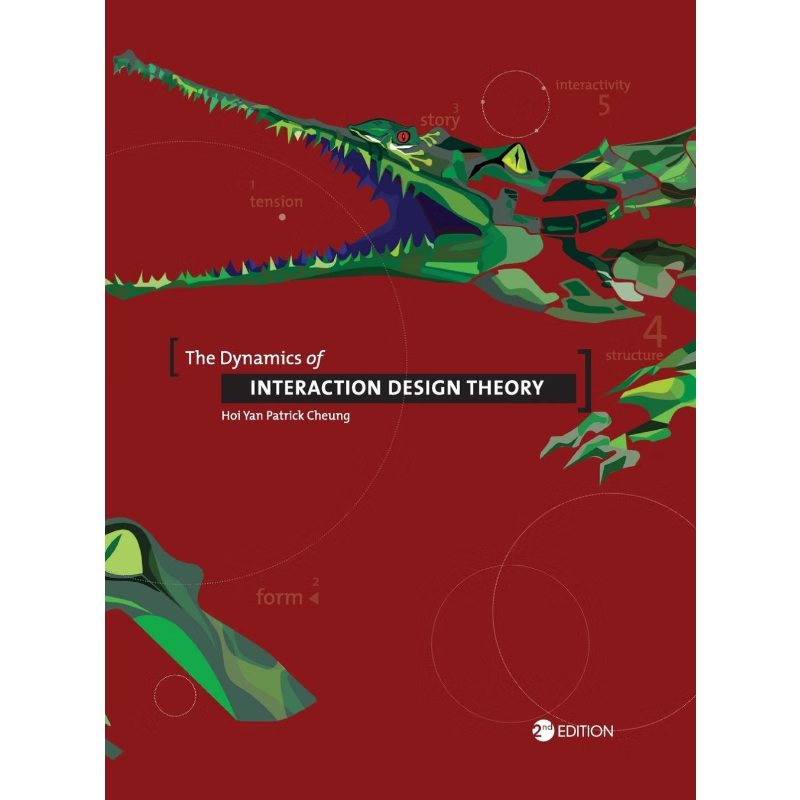 按需印刷The Dynamics of Interaction Design Theory[9781516550746]