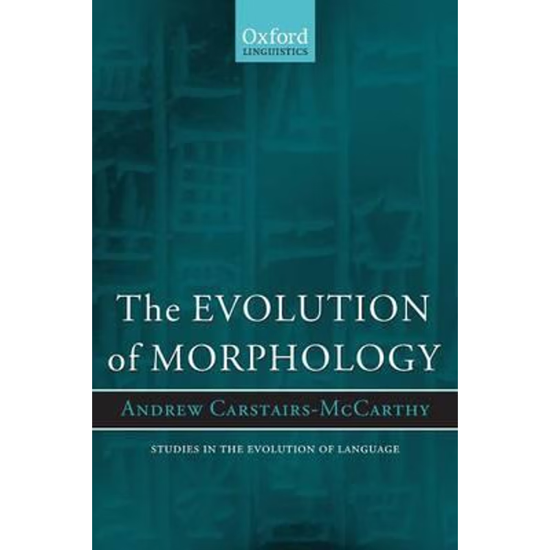 按需印刷Evolution of Morphology[9780199202683]