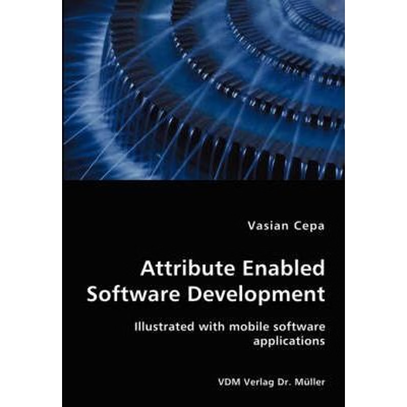 按需印刷Attribute Enabled Software Development[9783836410168]
