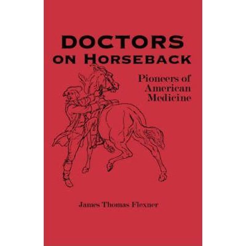 按需印刷Doctors on Horseback[9780823213795]