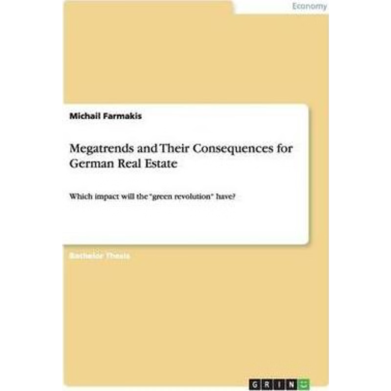 按需印刷Megatrends and Their Consequences for German Real Estate[9783640642083]