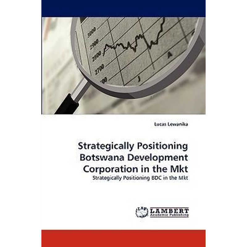 按需印刷Strategically Positioning Botswana Development Corporation in the Mkt[9783838358444]