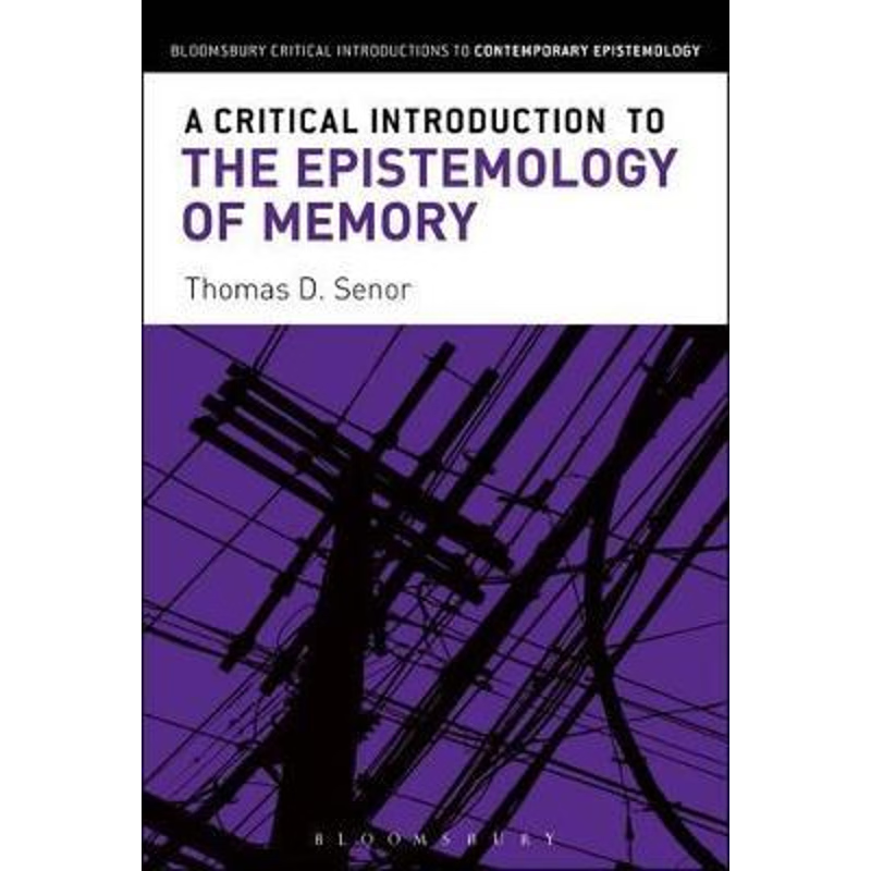 按需印刷A Critical Introduction to the Epistemology of Memory[9781472526076]