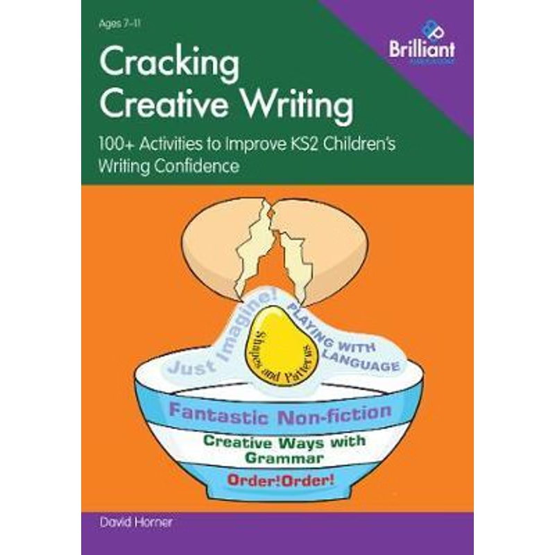 按需印刷Cracking Creative Writing:100+ Activities to Stimulate Writing in Key Stage 2[9780857478313]