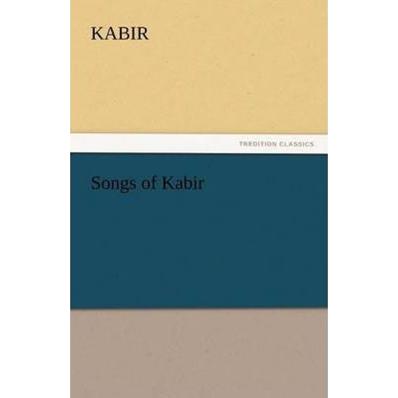 按需印刷Songs of Kabir[9783842463448]