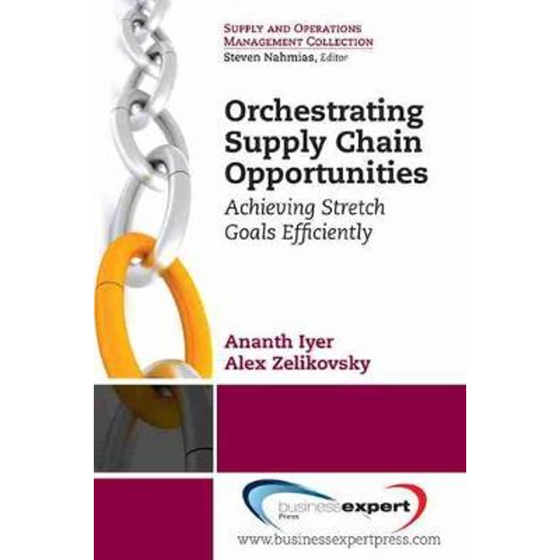 按需印刷Orchestrating Supply Chain Opportunities[9781606492239]