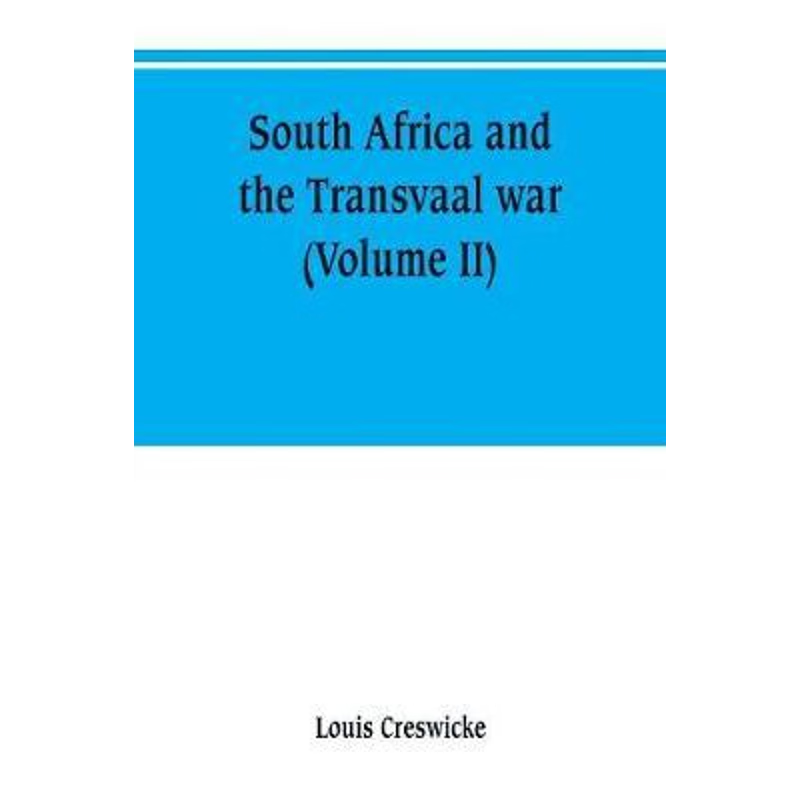 按需印刷South Africa and the Transvaal war (Volume II)[9789353800840]