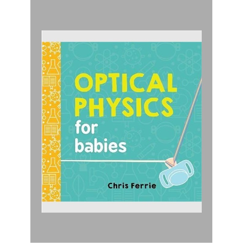 Optical Physics for Babies