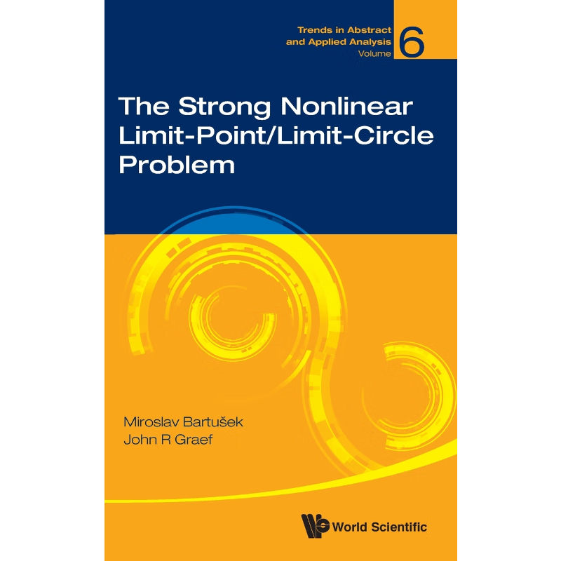 按需印刷The Strong Nonlinear Limit-Point/Limit-Circle Problem[9789813226371]