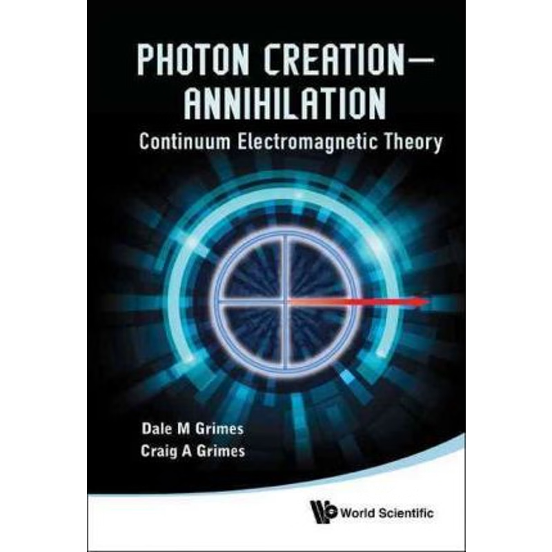 按需印刷Photon Creation - Annihilation[9789814383363]