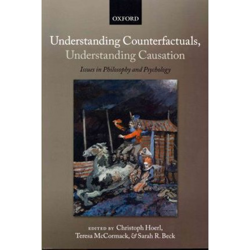 按需印刷Understanding Counterfactuals, Understanding Causation[9780199695133]