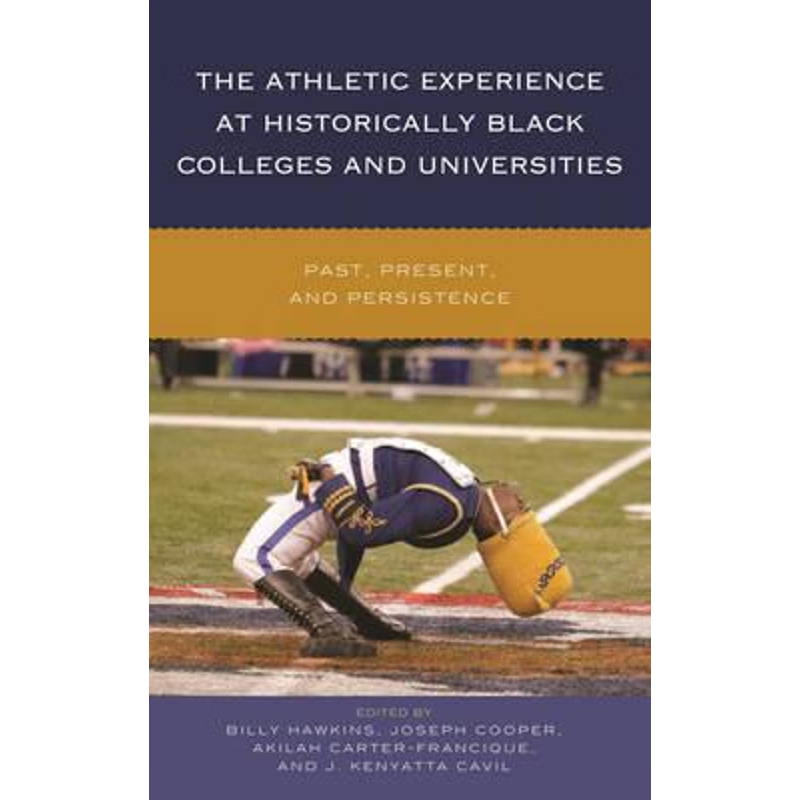 按需印刷The Athletic Experience at Historically Black Colleges and Universities[9781442253681]