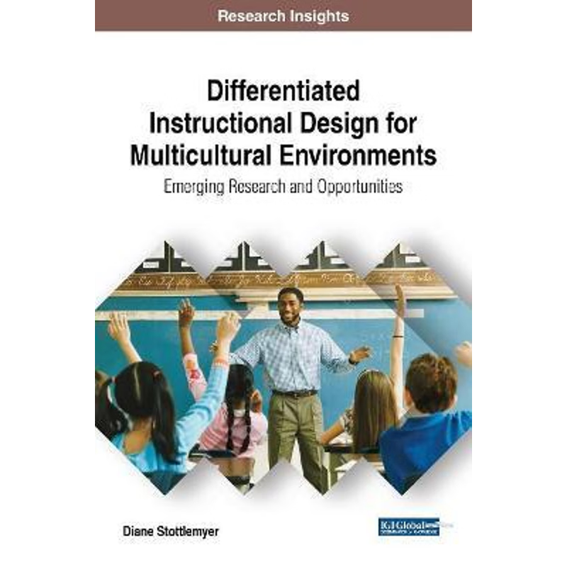 按需印刷不退不换Differentiated Instructional Design for Multicultural Environments[9781522551065]
