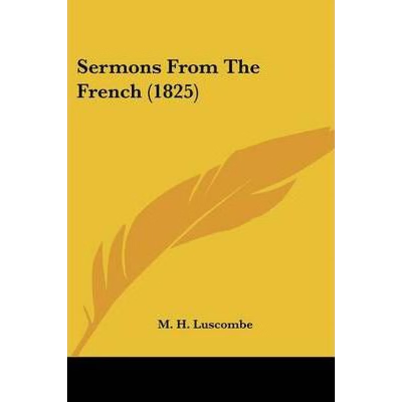 按需印刷Sermons From The French (1825)[9781120703873]