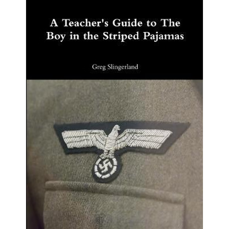 按需印刷A Teacher's Guide to The Boy in the Striped Pajamas[9781329739369]