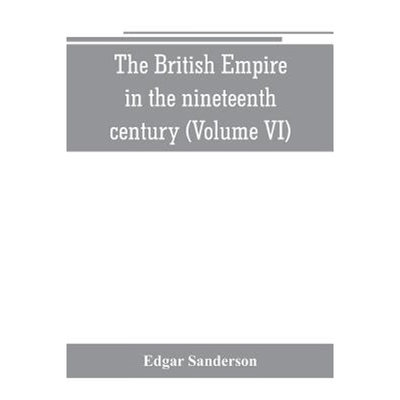 按需印刷The British Empire in the nineteenth century[9789353800987]