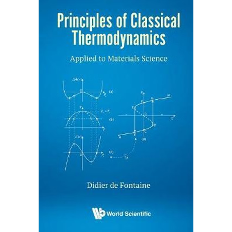 按需印刷Principles of Classical Thermodynamics[9789811221439]