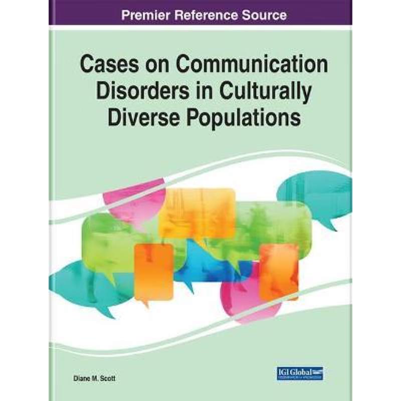 按需印刷Cases on Communication Disorders in Culturally Diverse Populations[9781799822615]