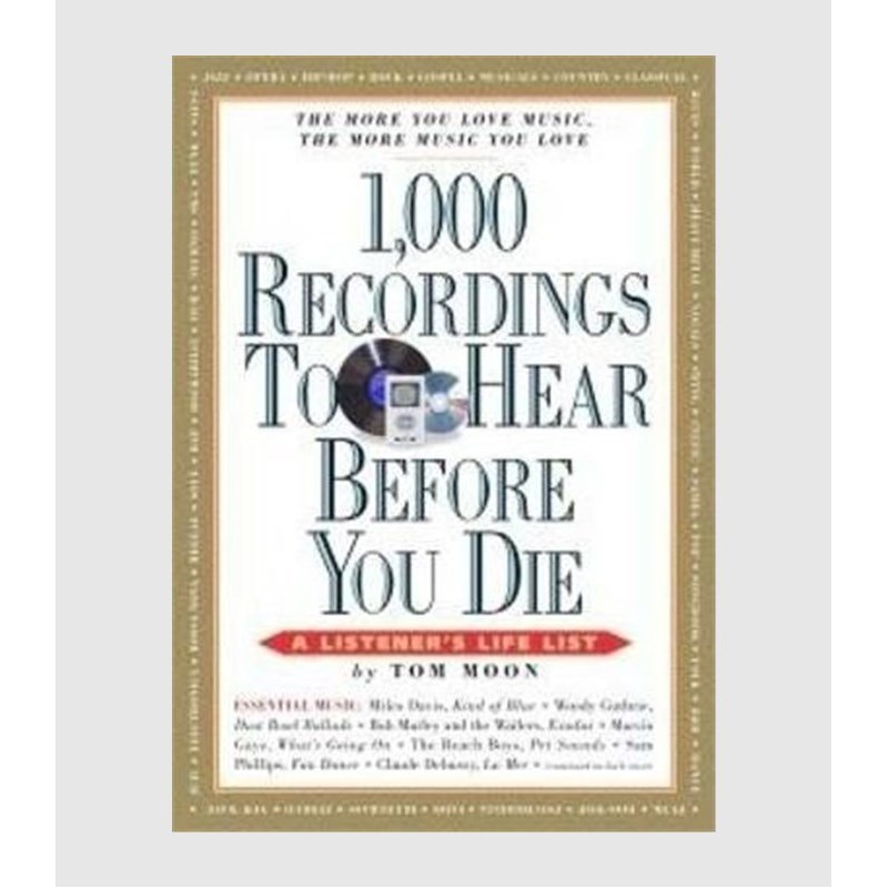 英文原版 1,000 Recordings to Hear Before You Die (1,000 Before You Die) 原版进口图书籍【上海外文书店】