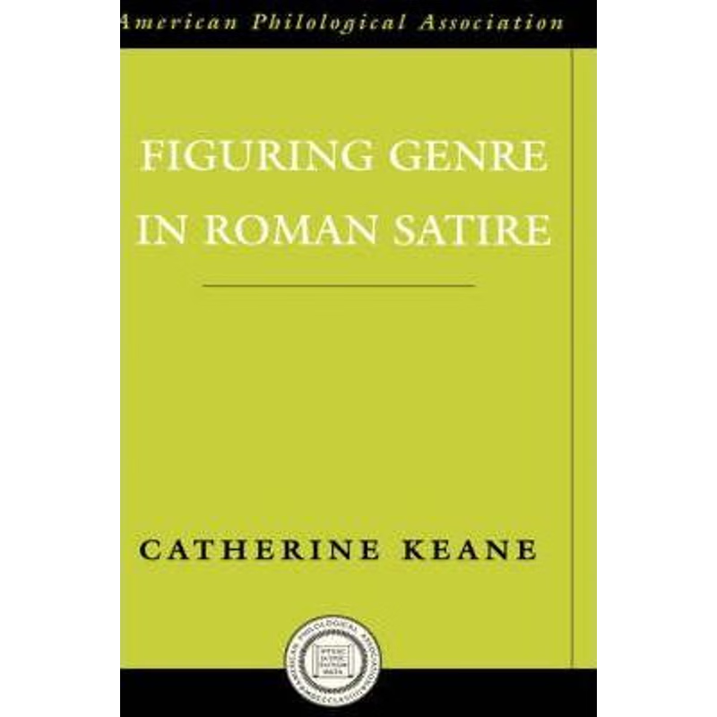 预订Figuring Genre in Roman Satire