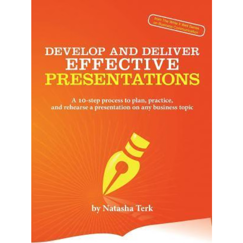 按需印刷Develop and Deliver Effective Presentations[9780991595730]