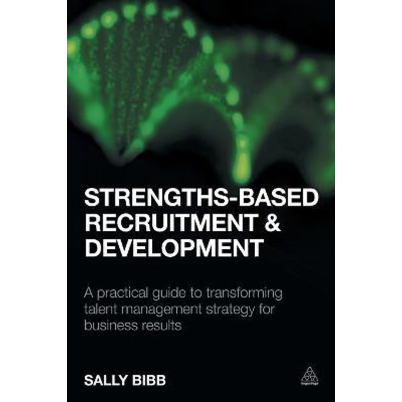 按需印刷Strengths-Based Recruitment and Development[9780749476977]