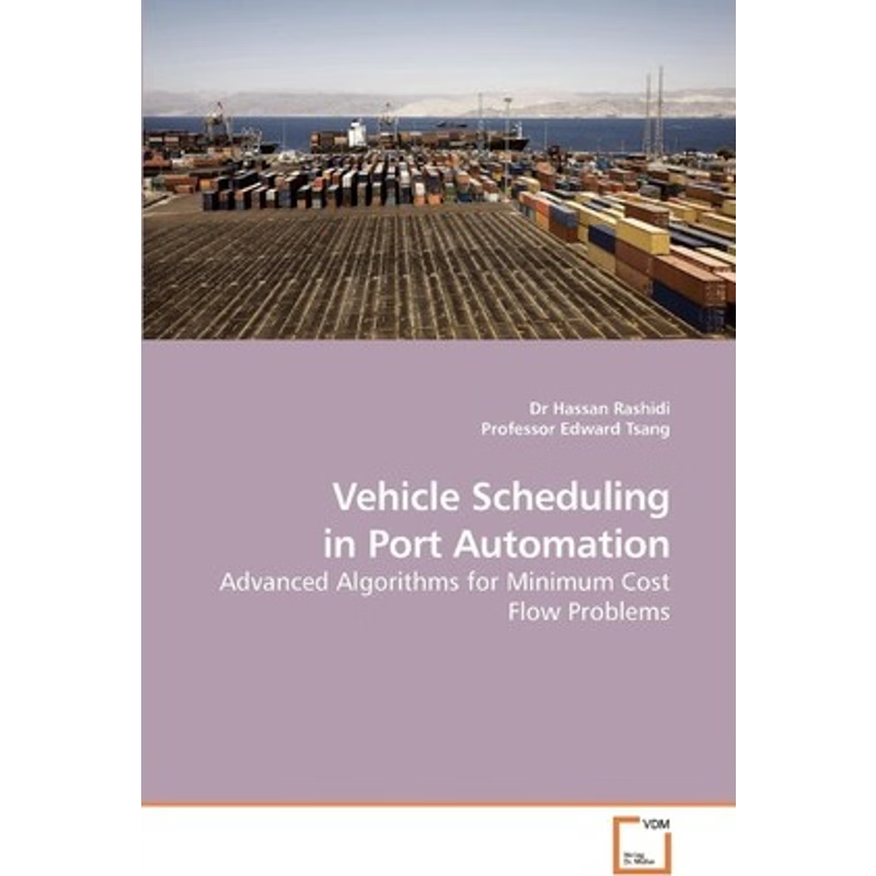 按需印刷Vehicle Scheduling in Port Automation[9783639229929]