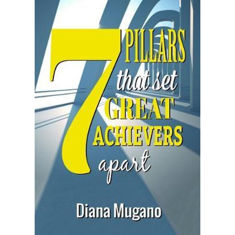 按需印刷7 Pillars That Set Great Achievers Apart[9780244906283]