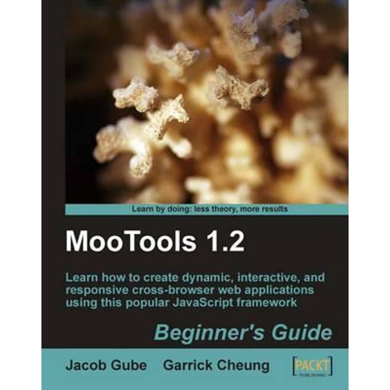 按需印刷Mootools 1.2 Beginner's Guide[9781847194589]