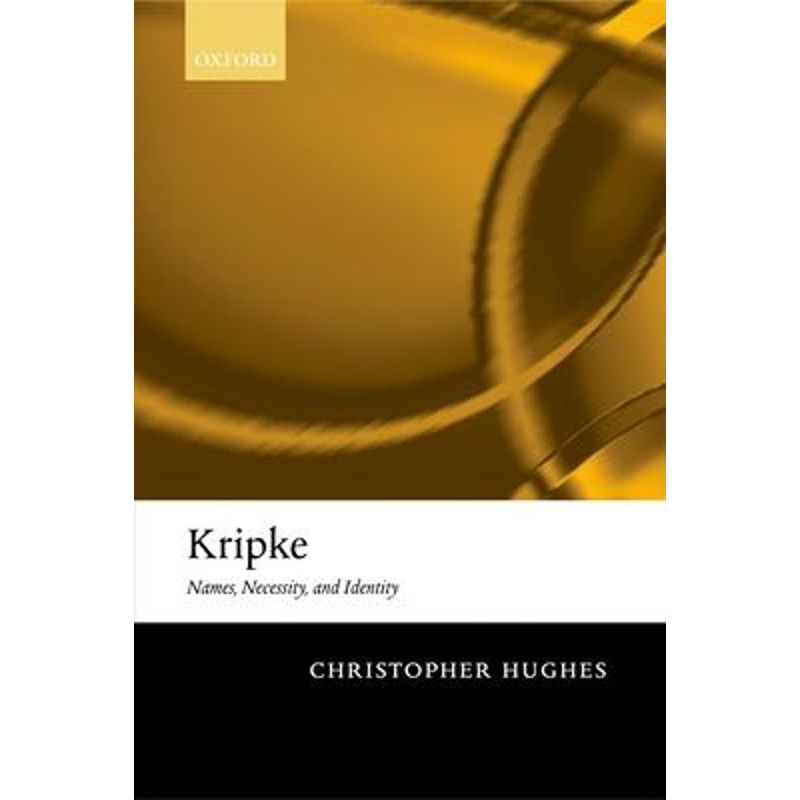 按需印刷Kripke:Names, Necessity, and Identity[9780199288687]