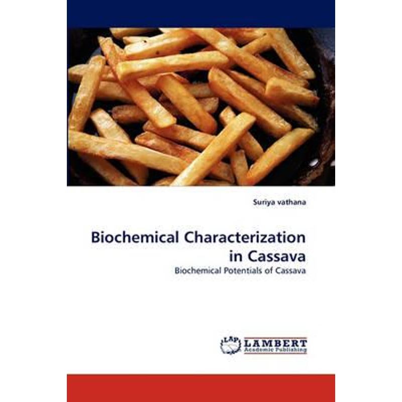按需印刷Biochemical Characterization in Cassava[9783838393858]