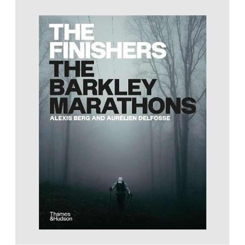 英文原版 The Finishers:The Barkley Marathons 原版进口图书籍【上海外文书店】