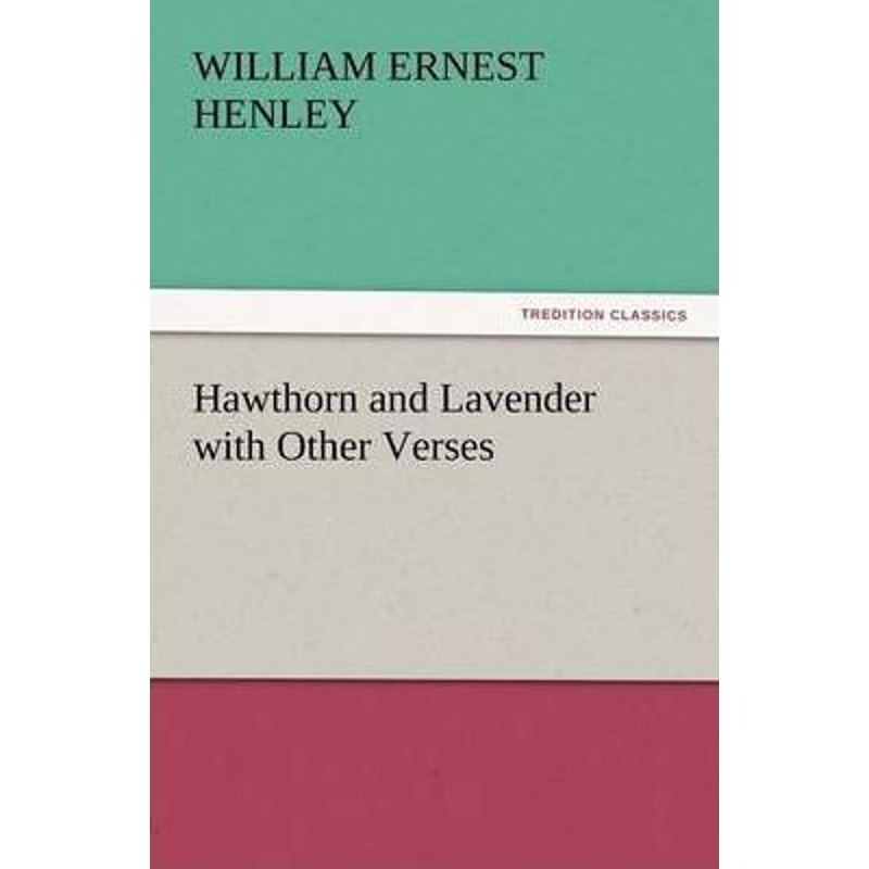 按需印刷Hawthorn and Lavender with Other Verses[9783847234548]