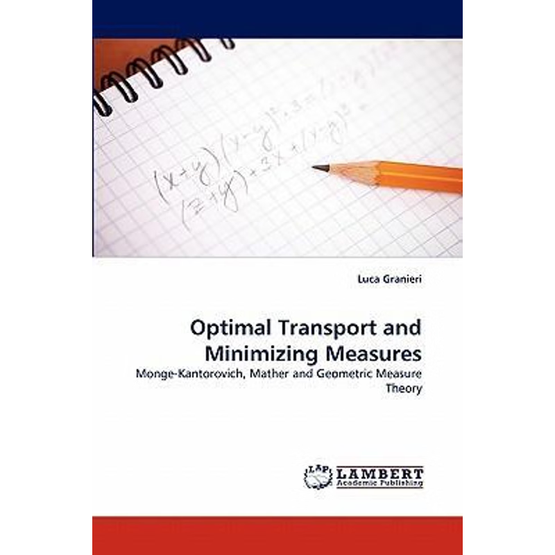 按需印刷Optimal Transport and Minimizing Measures[9783843367899]