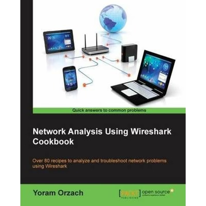 按需印刷Network Analysis Using Wireshark Cookbook[9781849517645]