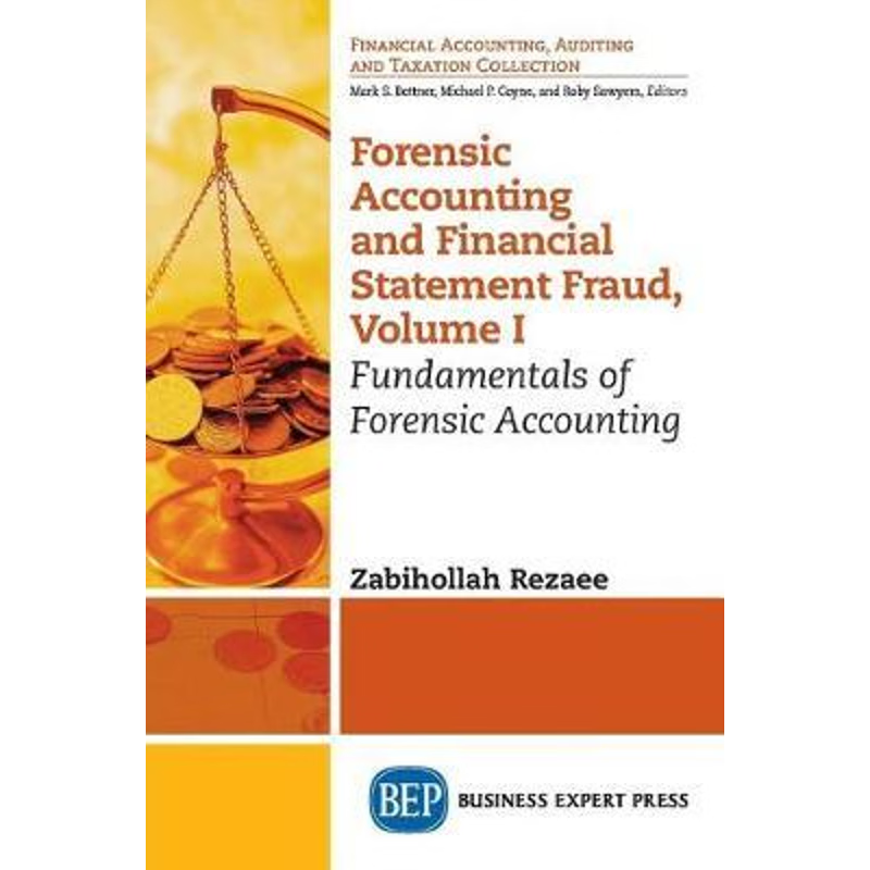 按需印刷Forensic Accounting and Financial Statement Fraud, Volume I[9781631571480]