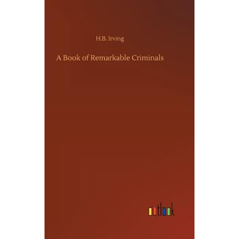 按需印刷A Book of Remarkable Criminals[9783732690282]