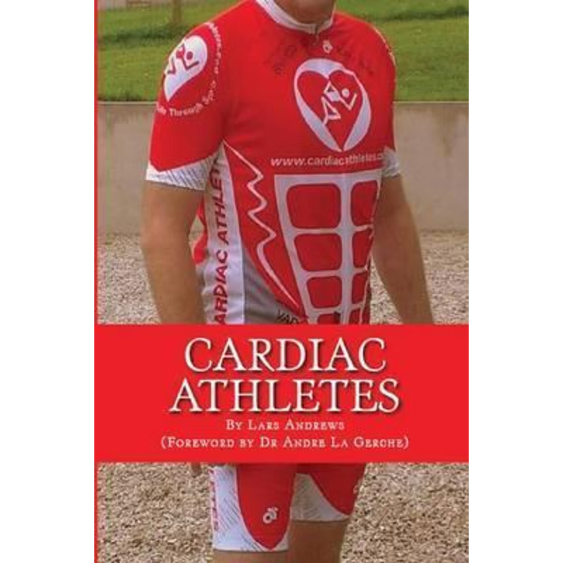 按需印刷Cardiac Athletes:Real Superheroes Beating Heart Disease[9780993038907]