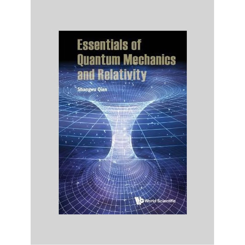按需印刷Essentials of Quantum Mechanics and Relativity[9789811221187]