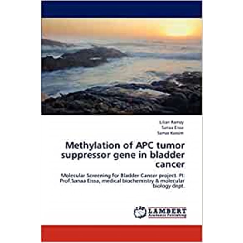 按需印刷Methylation of APC  tumor suppressor gene in bladder cancer[9783848413768]