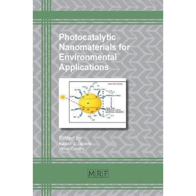 按需印刷Photocatalytic Nanomaterials for Environmental Applications[9781945291586]