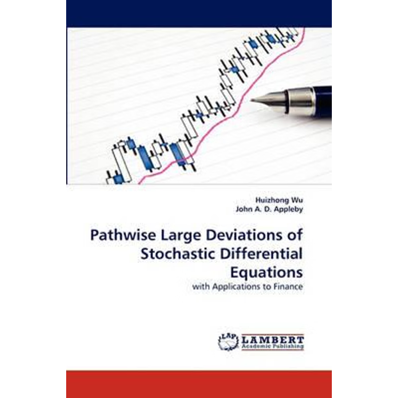 按需印刷Pathwise Large Deviations of Stochastic Differential Equations[9783838360447]