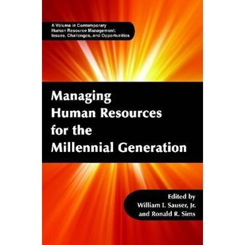 按需印刷Managing Human Resources for the Millennial Generation[9781623960520]