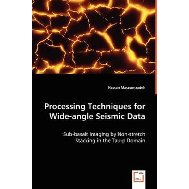 按需印刷Processing Techniques for Wide-angle Seismic Data[9783639025699]
