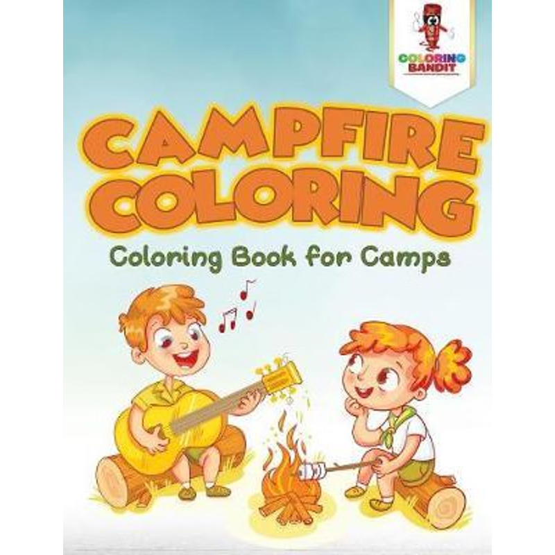 按需印刷Campfire Coloring:Coloring Book for Camps[9780228205289]