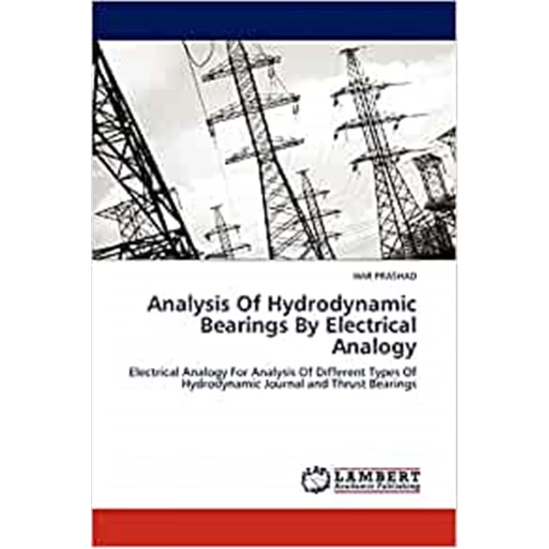 按需印刷Analysis Of Hydrodynamic Bearings By Electrical Analogy[9783844399790]