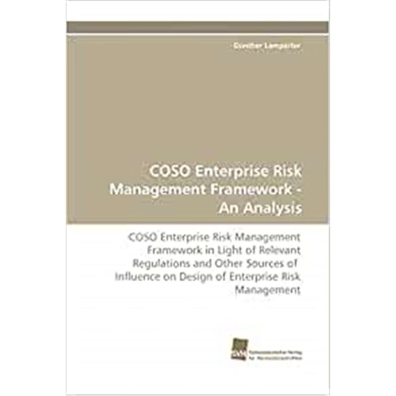 按需印刷Coso Enterprise Risk Management Framework - An Analysis[9783838113463]