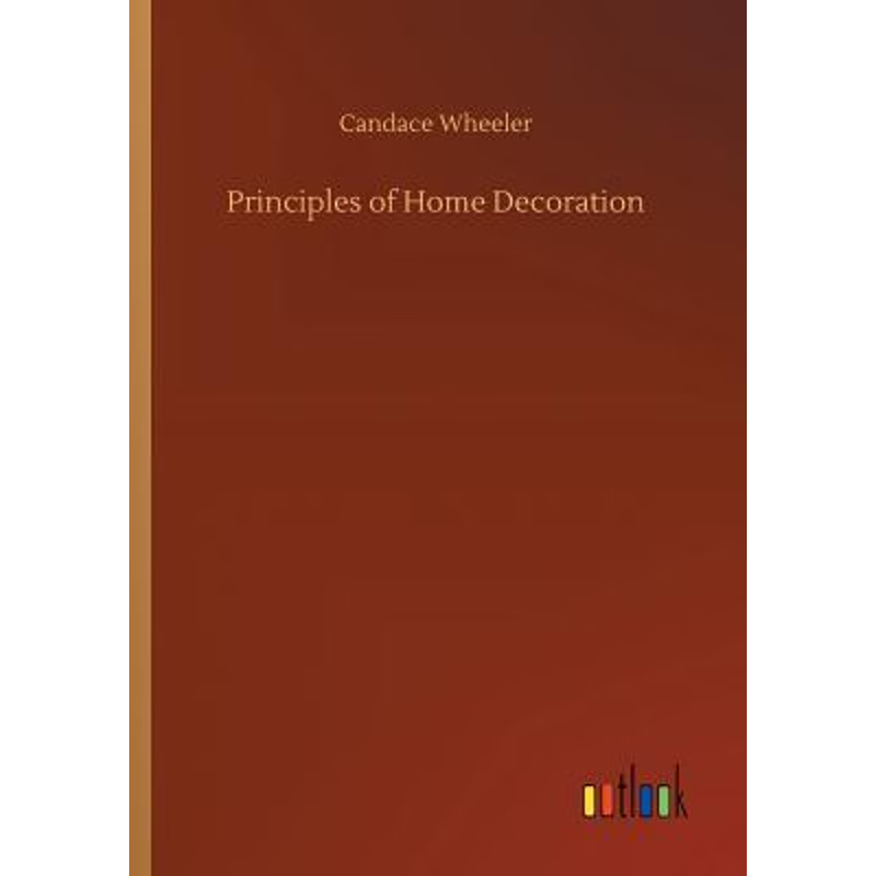 按需印刷Principles of Home Decoration[9783732652860]