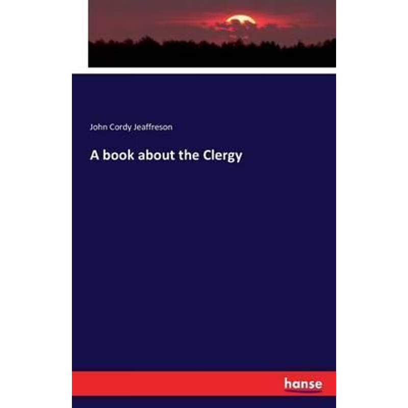 按需印刷A book about the Clergy[9783743301412]